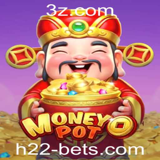Descubra o Fascinante Mundo do Jogo MoneyPot com h22bet
